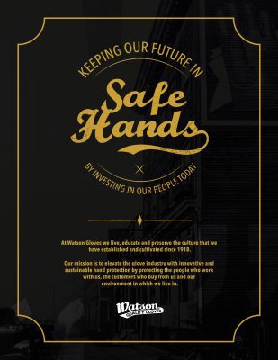 Watson Gloves Mission Statement