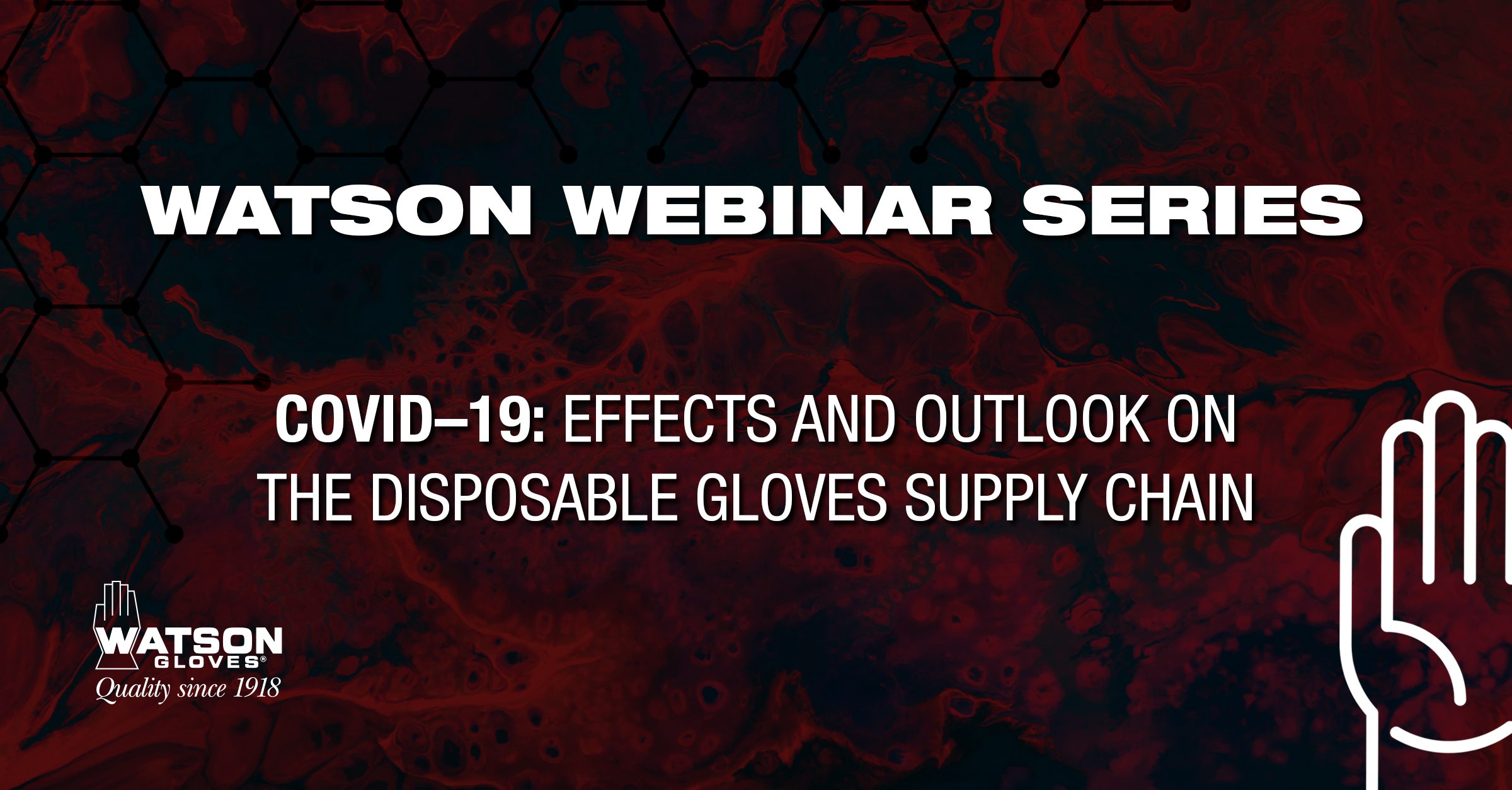 Covid-19: Effects and Outlook on the Disposable Gloves Supply Chain Webinar Banner Clean